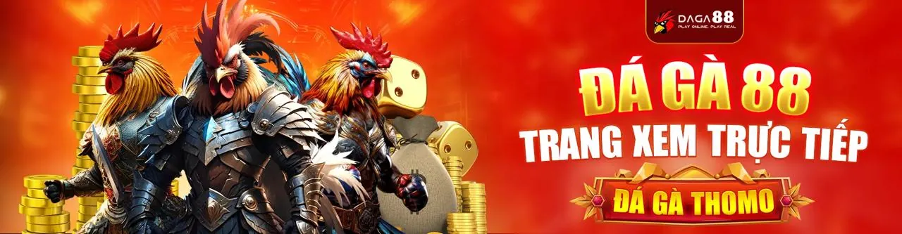 Đăng nhập daga 88 để tham gia đá gà trực tuyến, game bài, nổ hũ đổi thưởng hấp dẫn